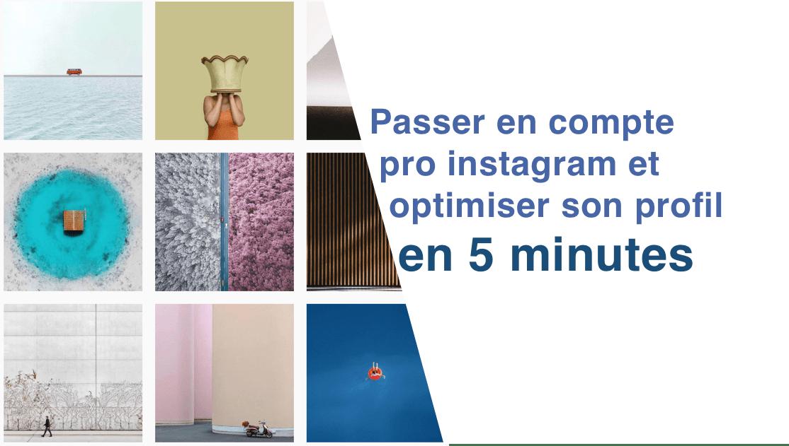 Comment créer un compte Pro sur Instagram